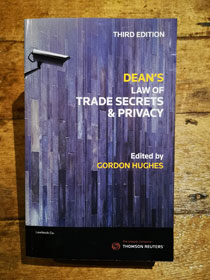 Dean on Trade Secrets and Privacy 3rd edition 2018